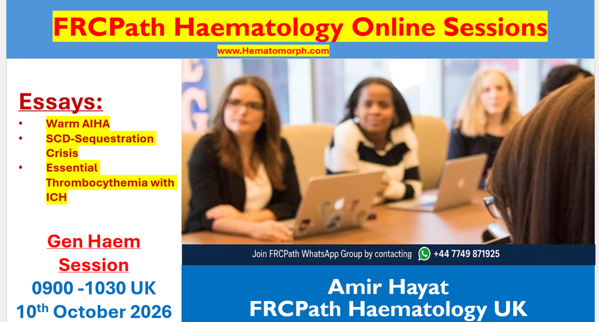 FRCPath Haem Part 1 Session 02-Gen Haem-Spring 2027